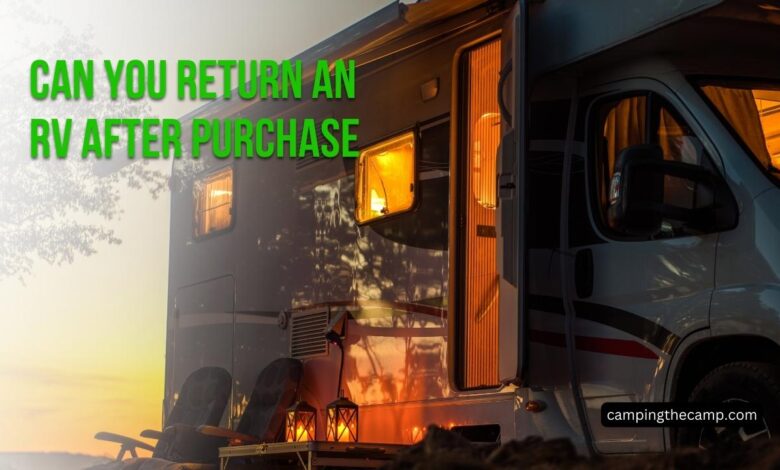 Can You Return an RV After Purchase